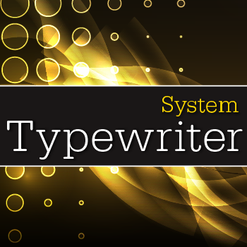Typewriter+System